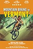 Mountain Biking in Vermont: Mountain Biking Log Book for Local State Outdoor Activity...