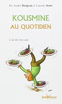 Pocket Book Kn°1 Kousmine au quotidien : Des recettes de santé [French] Book
