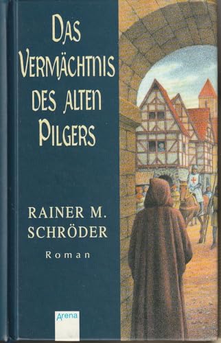 Das Vermächtnis des alten Pilgers