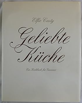 Hardcover Geliebte Kuche [German] Book