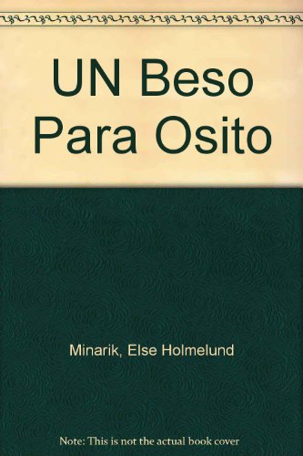 Un Beso Para Osito [Spanish] 8420448273 Book Cover