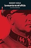  La muerte es mi oficio