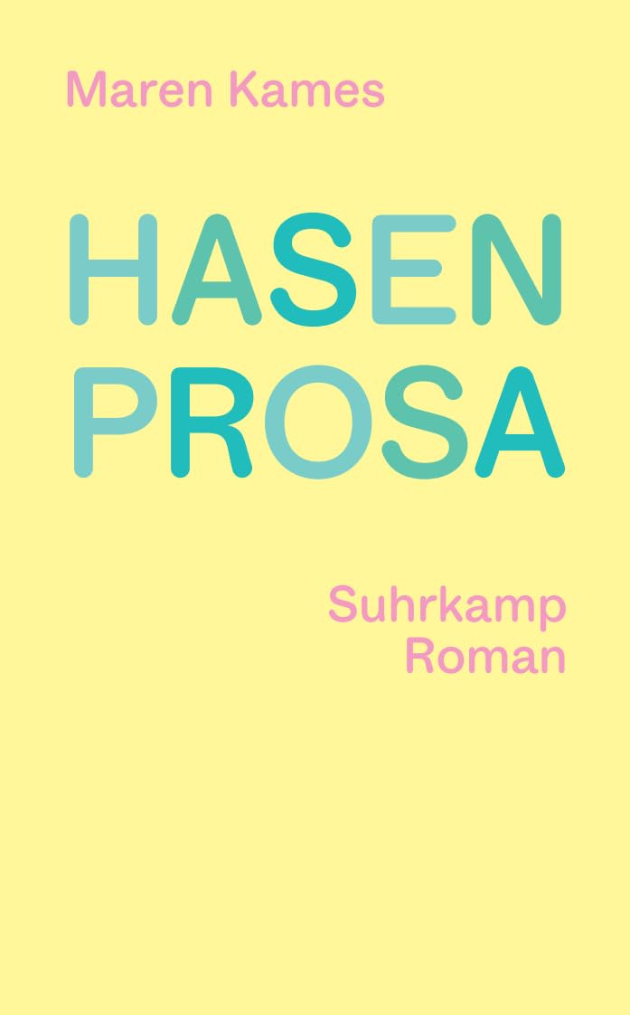 Hasenprosa: Roman | Ein Kippbild zwischen Abenteuer und Memoir, Magie und Alltag