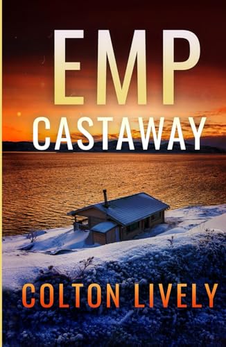 EMP Castaway (EMP Survival in a Powerless World) B0F5N2DF3Y Book Cover