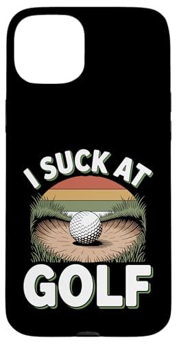 I Suck At Golf Joke ʔSt s Ȓj St X}zP[X iPhone 15 Plus p