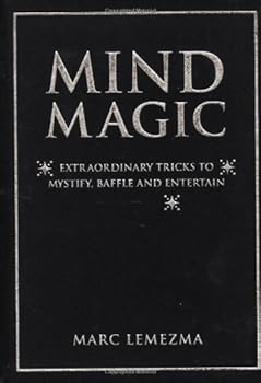 Hardcover Mind Magic by Marc Lemezma (Dec 31 2005) Book