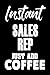 Produktbild Instant Sales Rep Just Add Coffee: Funny Coffee Lovers Notebook for Sales Representatives