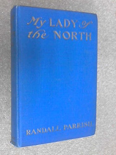 My Lady of the North B000NX6Q5M Book Cover