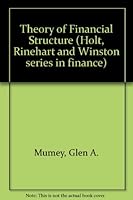Theory of Financial Structure 0030765455 Book Cover