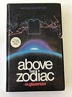 Above The Zodiac (The Practice of Judaism and The Science of Astrology) B07S2NBSHB Book Cover