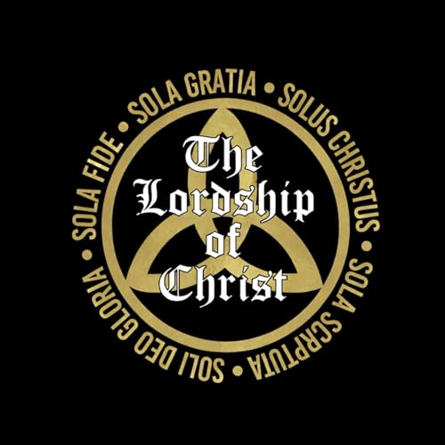 The Lordship of Christ cover art