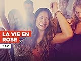 La vie en rose al estilo de Zaz