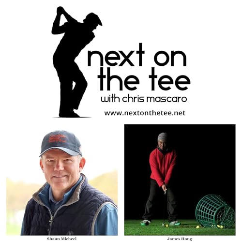 S12, Ep 50 Part 1: Qualifying Isn&rsquo;t Guaranteed: Shaun Micheel on the Fight for the Champions Tour + US Kids Lifetime Master Teacher James Hong, The Next Generation Starts Here. cover art