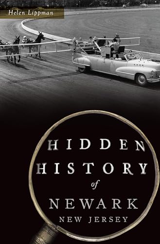 Hidden History of Newark, New Jersey