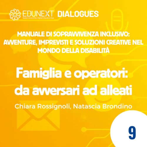 [09] Famiglia e operatori: da avversari ad alleati