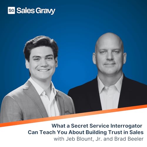 What a Secret Service Interrogator Can Teach You About Building Trust in Sales