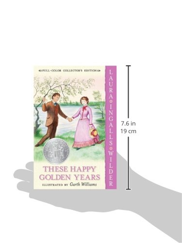 These Happy Golden Years: A Newbery Honor Award Winner: 8