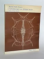 L'architecture en Afrique noire: Cosmoarchitecture (Textes à l'appui) 2707108707 Book Cover