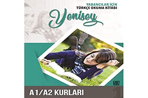 Yabancılar İçin Türkçe Okuma Kitabı Yenisey