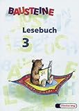  BAUSTEINE Lesebuch Bayern: Lesebuch 3