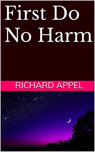 First Do No Harm (Vibrations In Time Series Book 3)