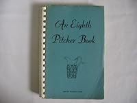 An eighth pitcher book B000OCQ7T2 Book Cover