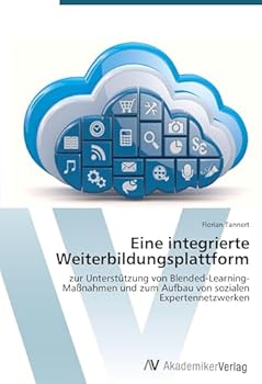 Paperback Eine integrierte Weiterbildungsplattform [German] Book