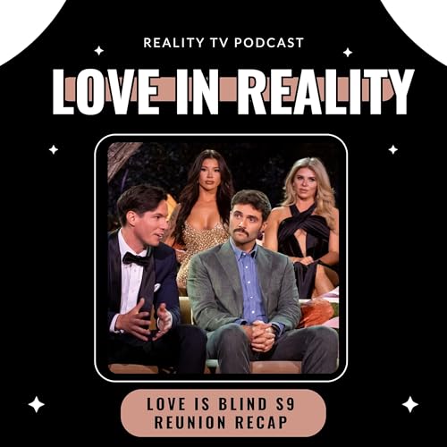 Love Is Blind Season 9 Reunion Recap & Review