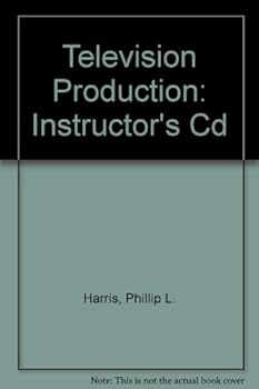 CD-ROM Television Production, Instructor's CD Book