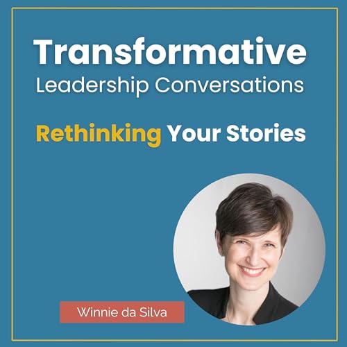 Rethinking Your Stories with Winnie da Silva