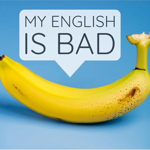 My English Is Bad - episode 1