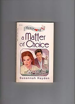 Mass Market Paperback A Matter of Choice (Youth Camp Series #1) (Heartsong Presents #14) Book