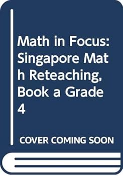 Paperback Math in Focus: Singapore Math Reteaching, Book a Grade 4 Book