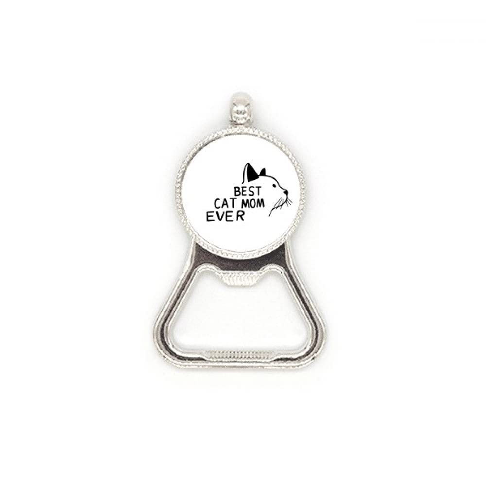 Décapsuleur chat Best Cat Mom Ever en acier inoxydable pour célébrer votre amour félin