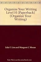 Organize Your Writiing Student Book Level H 1564207145 Book Cover