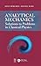 Analytical Mechanics: Solutions to Problems in Classical Physics