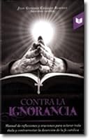 Contra la ignorancia 9587573838 Book Cover