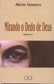 Paperback Mirando O Dedo De Deus [Portuguese] Book