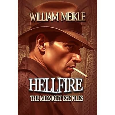 THE MIDNIGHT EYE FILES: HELLFIRE