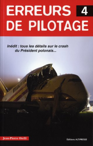 Erreurs de pilotage: Tome 4