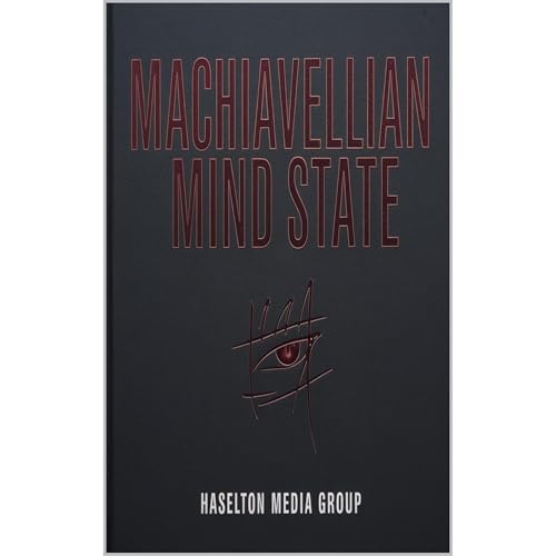 Machiavellian Mind State Audiolibro Por Haselton Media Group arte de portada
