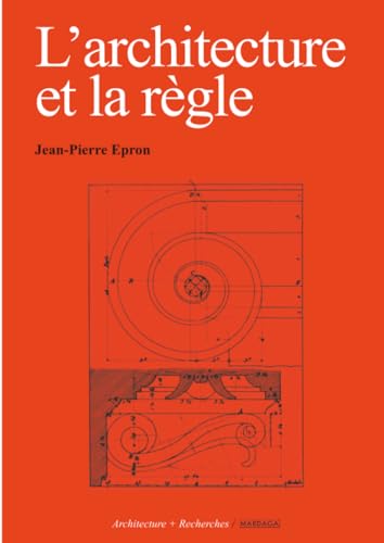 L'architecture et la règle : décoder les codes du dessin architectural urbain