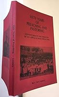 Sixty Years of Preaching and Pastoring: Adventures in the Ministry of an Appalachian Preacher B004YLREDM Book Cover