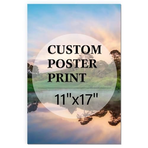 Unframed Personalized Custom Poster Print - Upload Your Images/Photos/Pictures/Canvas Prints (11' L x 17' W)