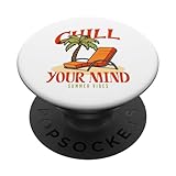 Photo Gallery simpatico divertente grafica chill you mind, summer vibes popsockets popgrip intercambiabile Photo Gallery simpatico divertente grafica chill you mind, summer vibes popsockets popgrip intercambiabile