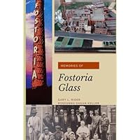Memories of Fostoria Glass