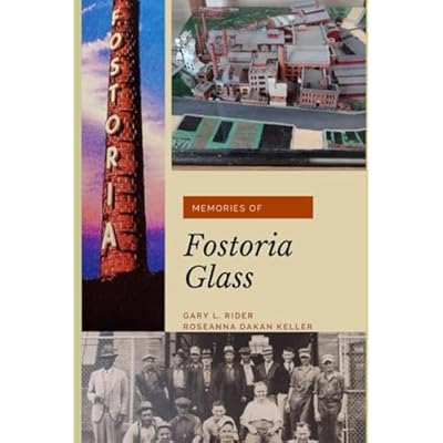 Memories of Fostoria Glass