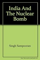 India and the Nuclear Bomb B0042LU0HG Book Cover