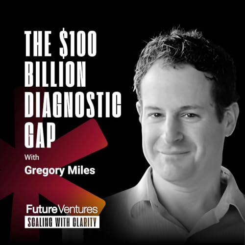 Greg Miles &mdash; Why Women's Health Has Been Ignored for Too Long | Future Ventures Podcast Ep. 46