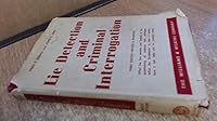 Lie detection and criminal interrogation B0007EX06K Book Cover